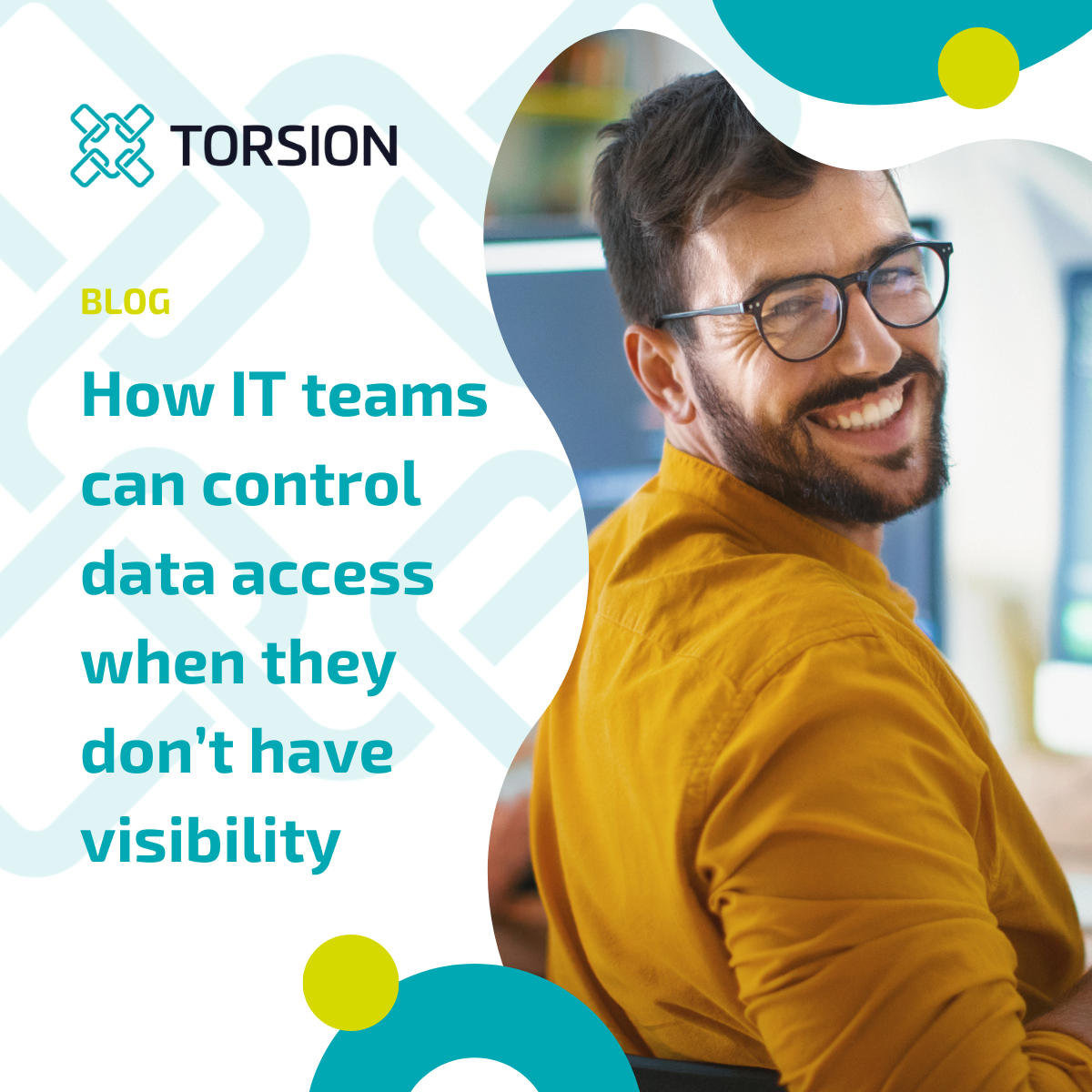 How IT teams can control data access when they don't have visibility